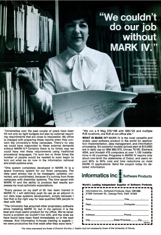 A full page advertisement featuring photo of Dorothy Hopkin, a black haired woman posing in front of file records and holding a computer printout. Most of the text is an attributed testimonial from Hopkin about the MARK IV software from Informatics.